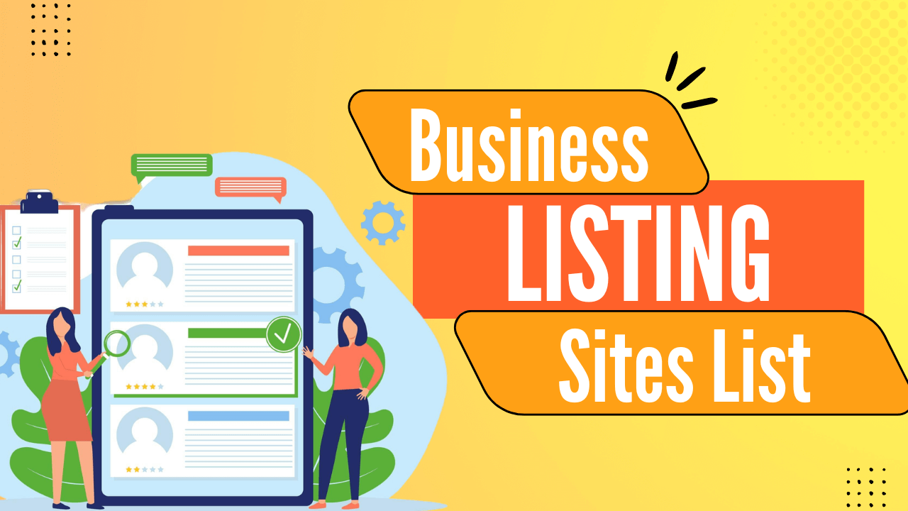 Illustration of two women analyzing a digital business directory on a tablet, with the text "Business Listing Sites List" in bold on a yellow-orange background.